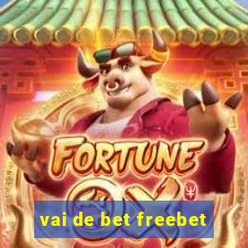 vai de bet freebet